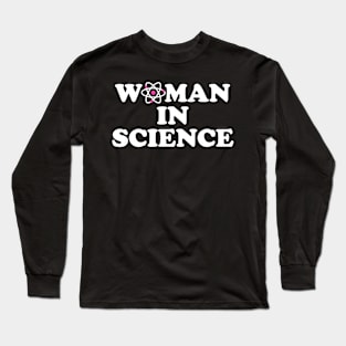 Woman In Science Long Sleeve T-Shirt